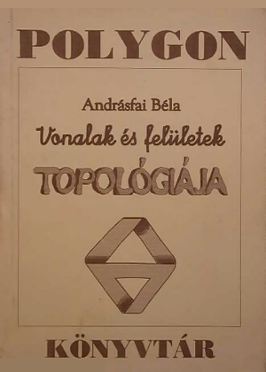Vonalak és felületek topológiája, JATE Bolyai Intézet (1994)